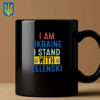 I Am Ukraine I Stand With Zelenski 2025 Mug
