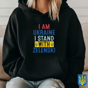 I Am Ukraine I Stand With Zelenski 2025 T-Shirt