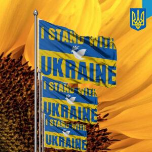 I Stand With Ukraine 2025 Flag for Homes