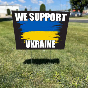 Offcial We Support Ukraine Yard Signs