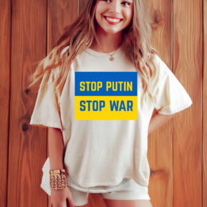 Stop Putin, Stop War, Support Ukraine Blue & Yellow T-Shirt