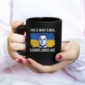This Is What A Real Leader Looks Like, Volodymyr Zelensky, Support Ukraine Mug