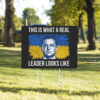 This Is What A Real Leader Looks Like, Volodymyr Zelensky, Support Ukraine Yard Sign