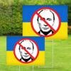 Ukraine Anti-Putin Yard Sign