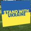 Ukraine yard sign Stand With Ukraine
