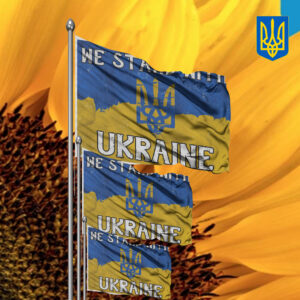 We Stand With Ukraine 2025 Flag - Support Ukraine