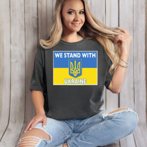 We Stand With Ukraine T-Shirts